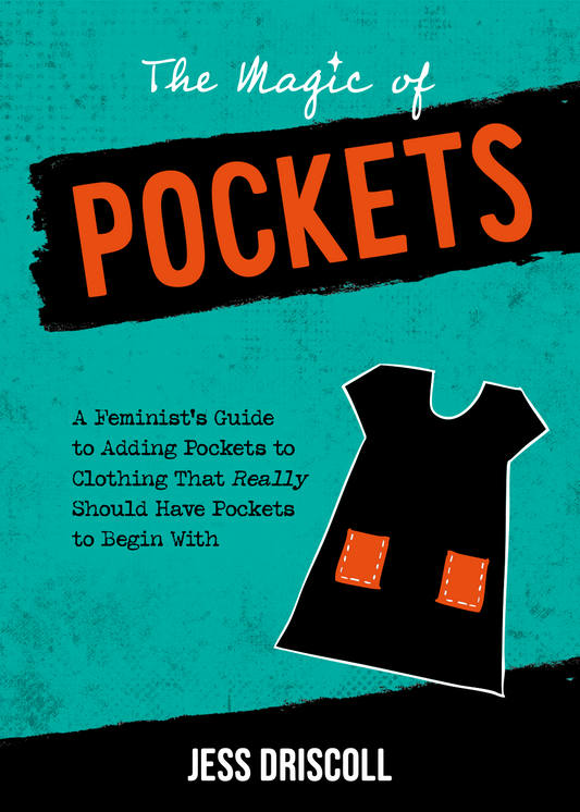 The Magic of Pockets, by Jess Driscoll (Canadian Edition)