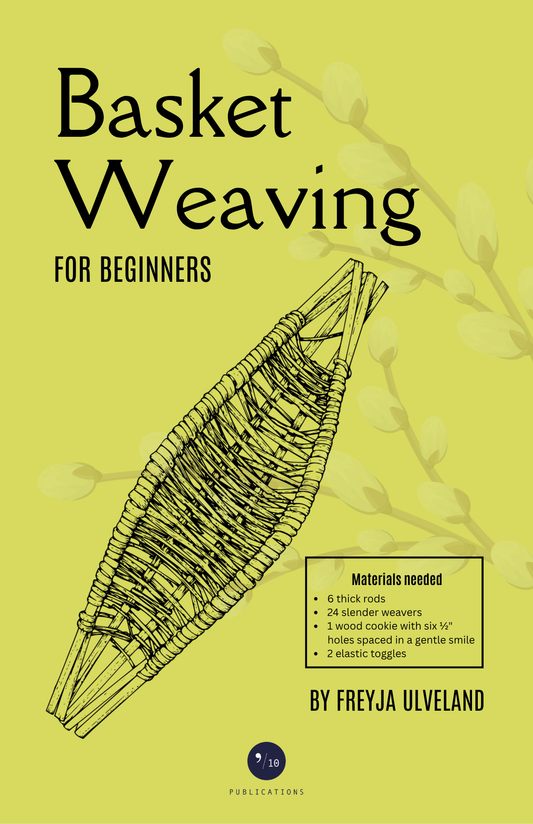 Basket Weaving for Beginners (ZINE)